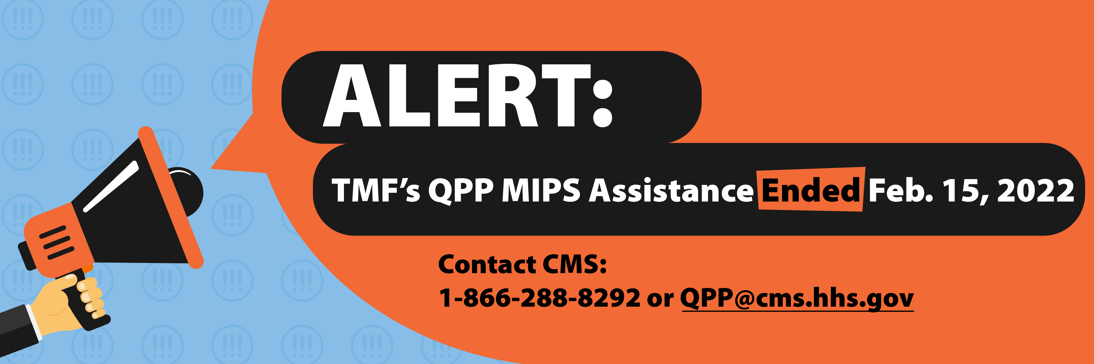 TMF's QPP MIPS Assistance Ends February 15, 2022
